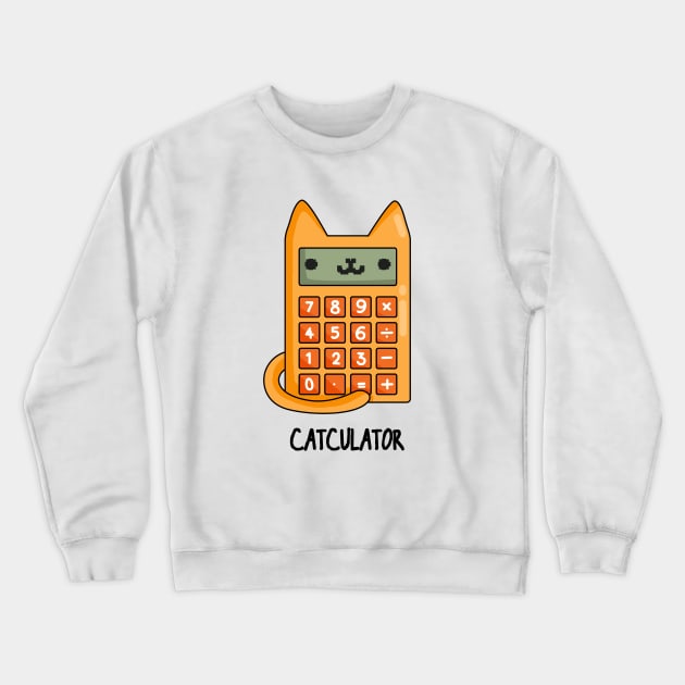 Cat-culator Funny Cat Calculator Puns Crewneck Sweatshirt by punnybone